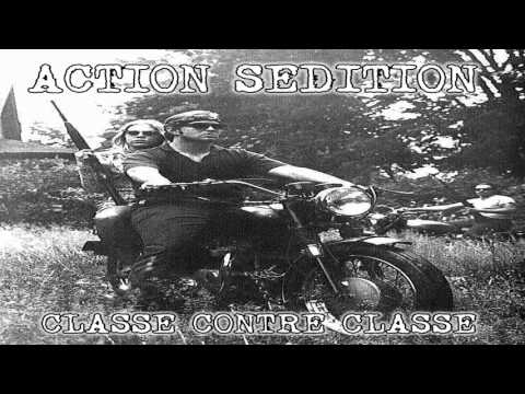 ACTION SEDITION - CLASSE CONTRE CLASSE
