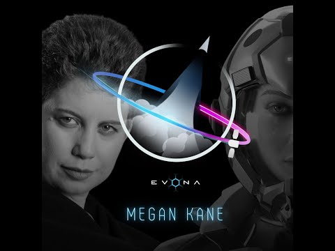 Megan Kane | EVONA Origin Stories Space Podcast #3