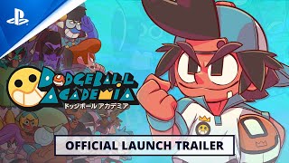 PlayStation Dodgeball Academia - Launch Trailer | PS4 anuncio