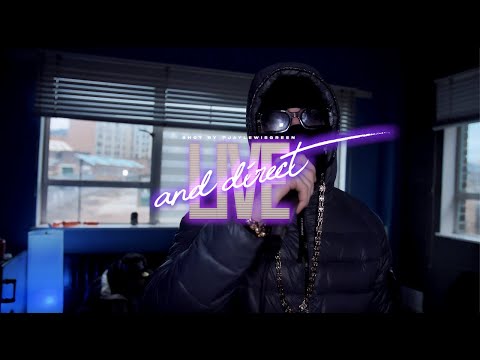 Live and Direct- DGREEZEH (0114+ Freestyle)