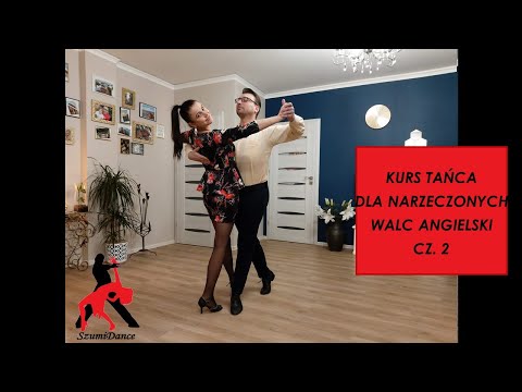 Kurs tańca dla Narzeczonych - walc angielski cz.2