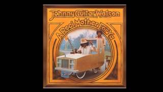 Johnny Guitar Watson - I Wanna Thank Ya