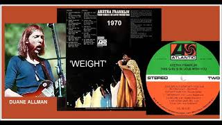 Aretha Franklin &amp; Duane Allman - The Weight