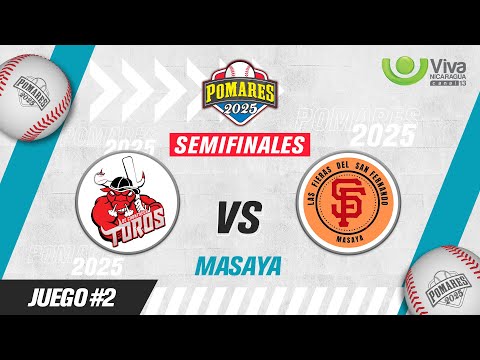 Toros de Chontales vs. San Fernando - [Pomares 2025 | Juego Completo] - [08/09/2025]