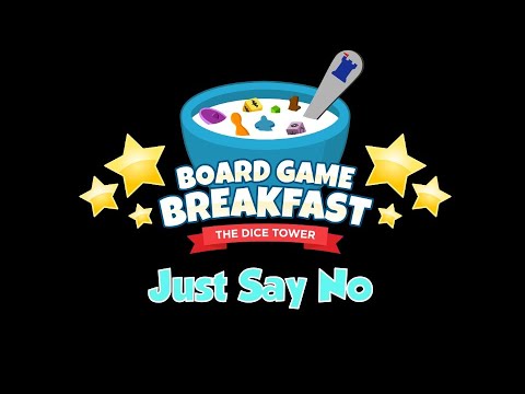 Board Game Breakfast - Just Say No
