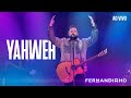 FERNANDINHO YAHWEH ÁLBUM SANTO AO VIVO