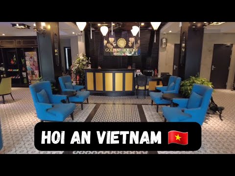 4 * Golden Holiday Hotel & Spa - Hoi An Vietnã - Cidade Histórica Patrimônio Mundial da UNESCO