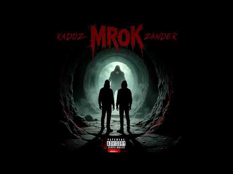 ZANDER - Mrok(feat.Kadoz)