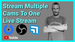 How To Stream Multiple Cameras On One Live Stream with Splitcam, OBS, and XSplit (2022 Tutorial)