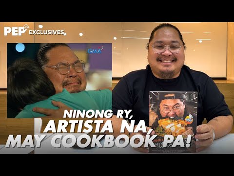 (OK) NINONG RY, ARTISTA na, may COOKBOOK pa! PEP Exclusives