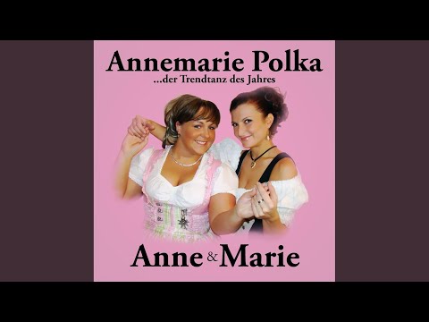 Annemarie Polka (Radio Version)