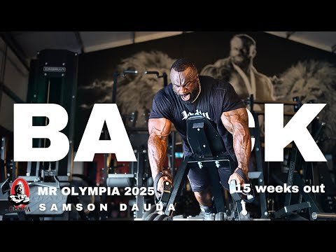Mr Olympia 2025 series | Back workout 15 weeks out | Samson Dauda