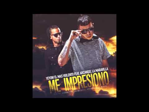 Arcangel ft. Yeyow - Me Impresiono (Prod By. NewYorkeeno)