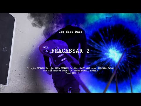 Jag - Fracassar 2 ft. Duzz (Prod. Bié) (Official Visualizer)