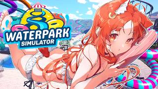 【Waterpark Simulator】エリートプール営業マン【ラトナ・プティ/にじさんじ】