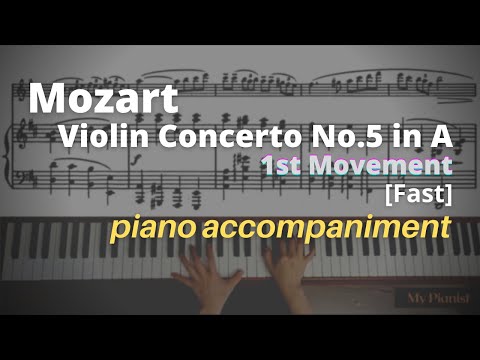Mozart - Violin Concerto No.5 in A, K.219, 1st Mov: Piano Accompaniment [Fast]