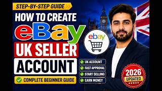 How to Create an eBay UK Seller Account in 2026 | Complete Beginner Guide part 1