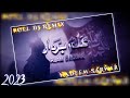 Alam Bardar || Nadeem Sarwar || Full DJ Remix Qalam || New Muharram Special Noha 2023 ||