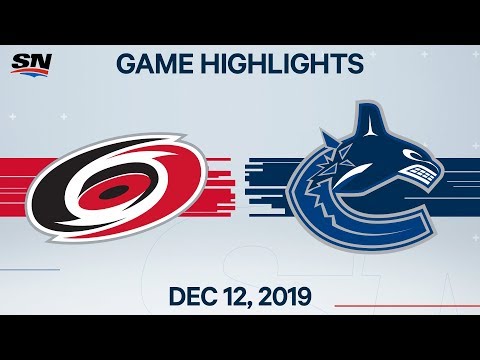 NHL Highlights | Hurricanes vs. Canucks – Dec. 12, 2019