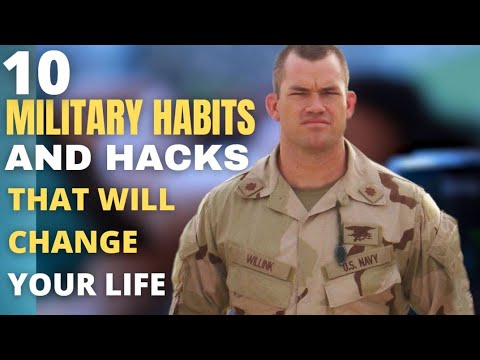 10 Military Habits and Hacks That Will Change Your Life