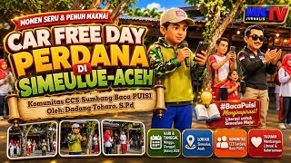 Download lagu CCS Community: Dadang Tohara Performs Poetry Reading at Simeulue's First Car Free Day mp3