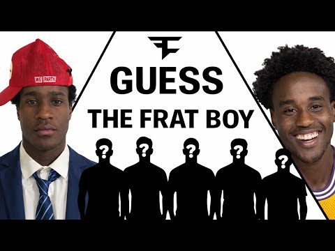 GUESS THE FRAT BOY: ALLAN & STEEZ