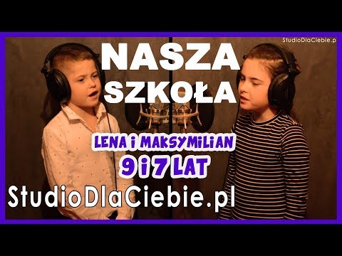 Nasza Szkoła (cover by Lena i Maksymilian Szmaglińscy) #1281