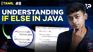 #08 If Else with examples | Java Tutorial Series 📚 in Tamil | EMC Academy
