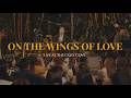 On The Wings Of Love Live At The Cozy Cove Kyla