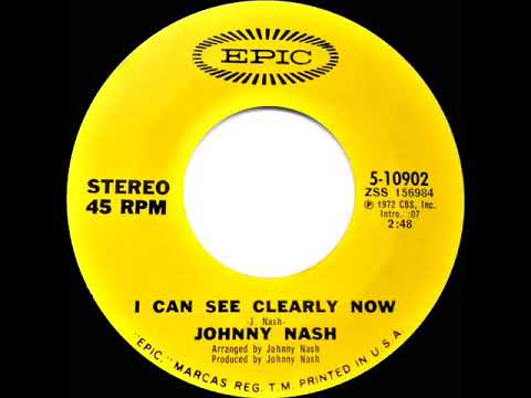 1972 HITS ARCHIVE: I Can See Clearly Now - Johnny Nash (a #1 record--stereo 45)