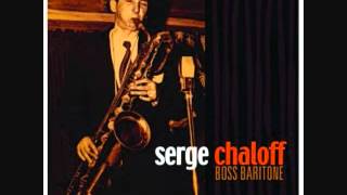 SERGE CHALOFF-"The Goof And I"-1956