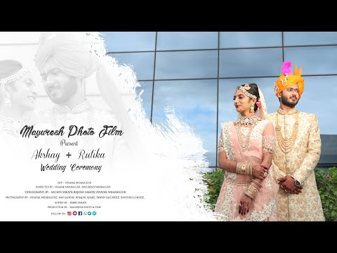 AKSHAY & RUTIKA WEDDING HILIGHT