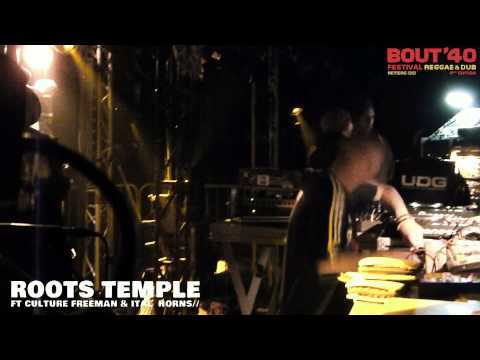 BOUT'40 FEST #9 - ROOTS TEMPLE - CHAZBO FT. 🎤 CULTURE FREEMAN & 🎺 ITAL HORNS ⑫