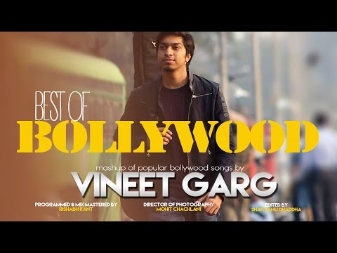 Best of Bollywood - A Cover by Vineet Garg