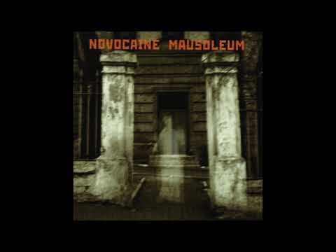 Novocaine Mausoleum -  Novocaine Mausoleum (2006) Deathrock - Russia