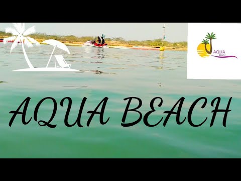 The Aqua Beach Karachi Pakistan | Boota C R 7