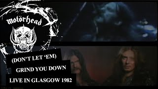 Motörhead – (Don’t Let ‘Em) Grind You Down : Live In Glasgow 1982 (Official Video)