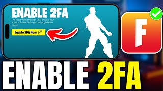 How To Enable 2FA Fortnite On Mobile (2024) | iPhone & Android