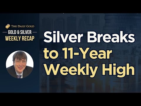 Silver 11-Year Weekly High as Gold Clears $2400