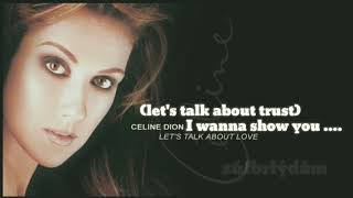 Céline Dion- Let&#39;s Talk About Love (video lyrics)