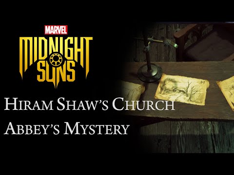 Marvel's Midnight Suns - Hiram Shaw's Church (Abbey's Mystery) || Third Moon Seal