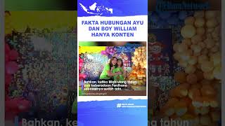 Keluarga Lettu Fardhana Beberkan Hubungan Ayu Ting Ting dan Boy William Hanya Konten, Ini Faktanya