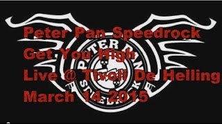 Peter Pan Speedrock -Get You High -live @Tivoli De Helling, Utrecht, the Netherlands, 14 March 2015