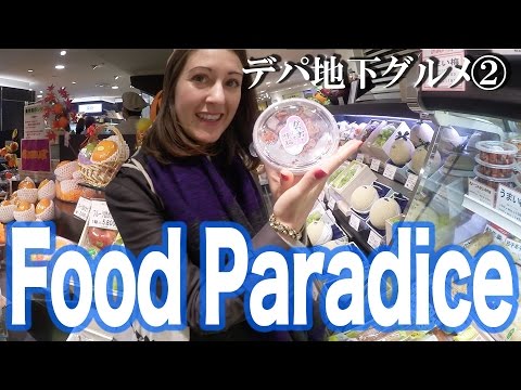 ②A tresure box of world food ; The basement floor of Japanese department stores 世界の食の宝箱、日本のデパート