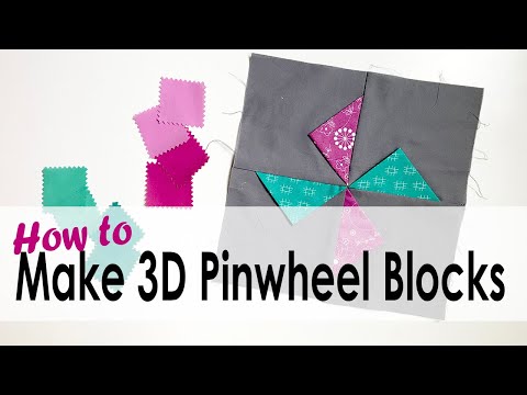 How to Make 3d Pinwheel Quilt Blocks with On Williams Street