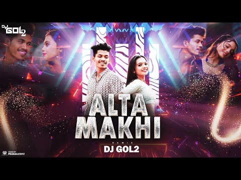 DJ GOL2 -  ALTA MAKHI | SAMBALPURI REMIX