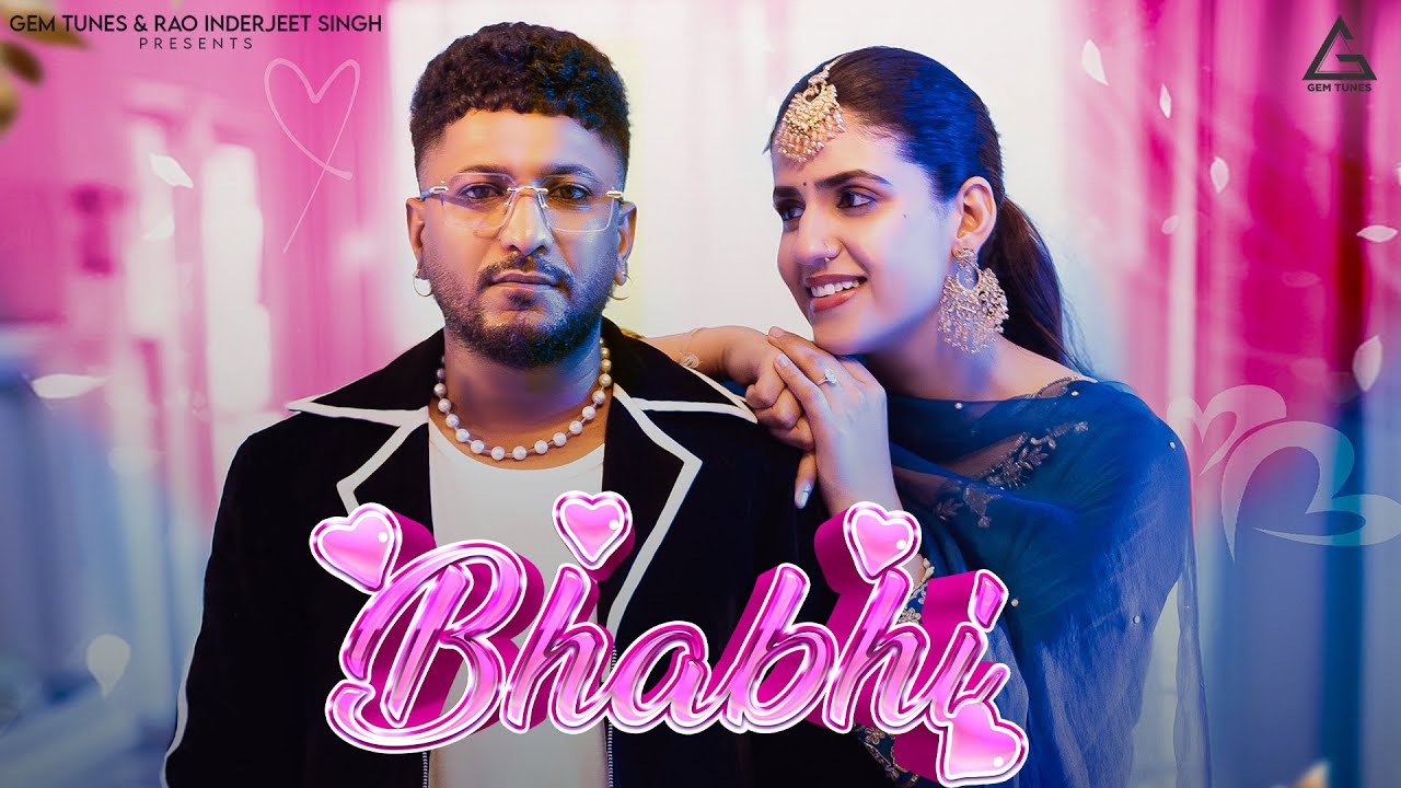 Bhabhi Lyrics | G Khan, Shiva Choudhary