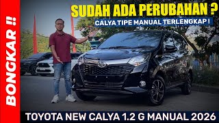 Bongkar !! TOYOTA NEW CALYA 1.2 G MANUAL 2026 || REVIEW EXTERIOR & INT