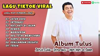 Download lagu Tulus - JATUH SUKA | INTERAKSI | HATI HATI DI JALAN | MONOKROM | REMEDI | LAGU POP POPULER mp3 Download lagu Tulus - JATUH SUKA | INTERAKSI | HATI HATI DI JALAN | MONOKROM | REMEDI | LAGU POP POPULER mp3