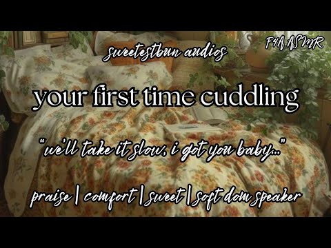 ♡ your first time cuddling with your sweet soft dom girlfriend ♡  (F4A) | ASMR | Girlfriend Audio